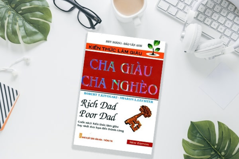 “Cha Giàu, Cha Nghèo” – giúp bạn hiểu hơn về tư duy tài chính