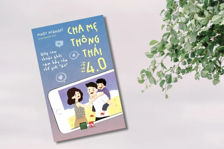 Top 10 cuốn sách nuôi dạy con gối đầu giường mọi phụ huynh nên có